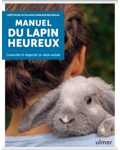 Livre - Manuel du lapin heureux