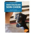 Livre - Bien éduquer son chien