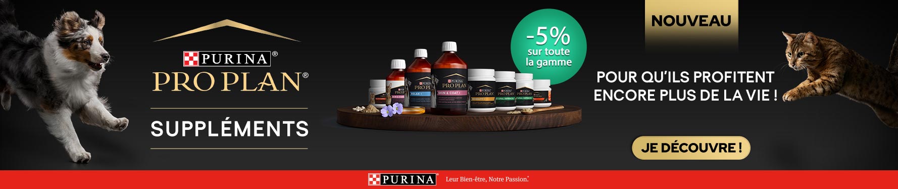 Profitez de notre offre sur les suppléments Purina ProPlan