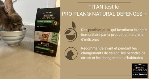 Titan test PRO PLAN® NATUREL DEFENCES +